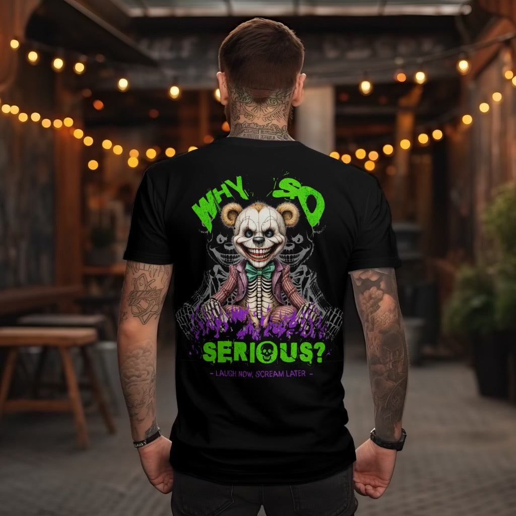 Why So Serious Tee